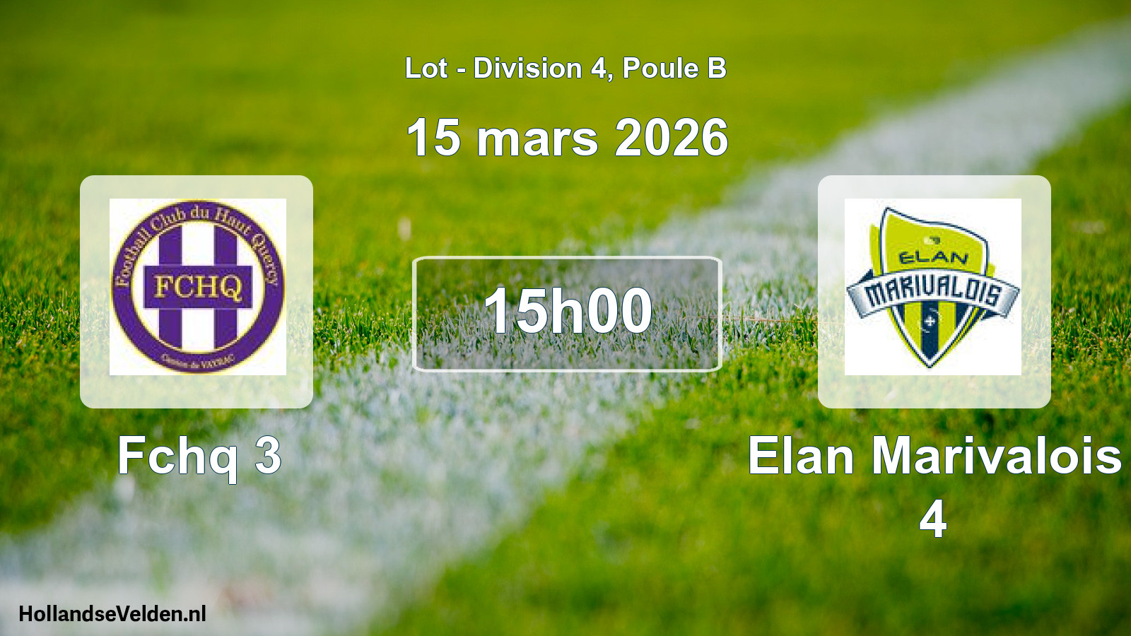 Match programmé: Fchq 3 - Elan Marivalois 4 (15 mars 2026)