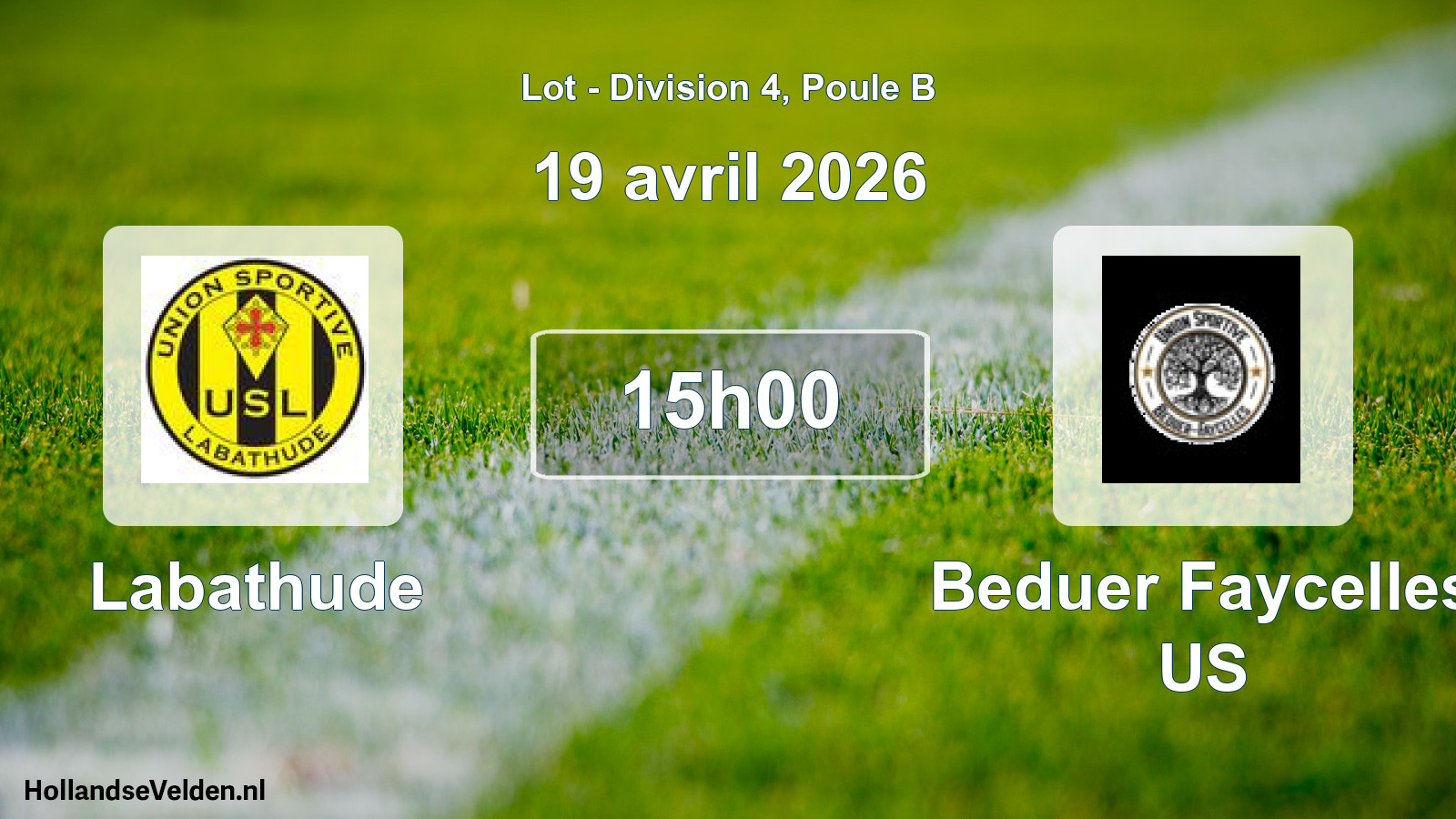 Scheduled Match: Labathude - Beduer Faycelles US (19 April 2026)