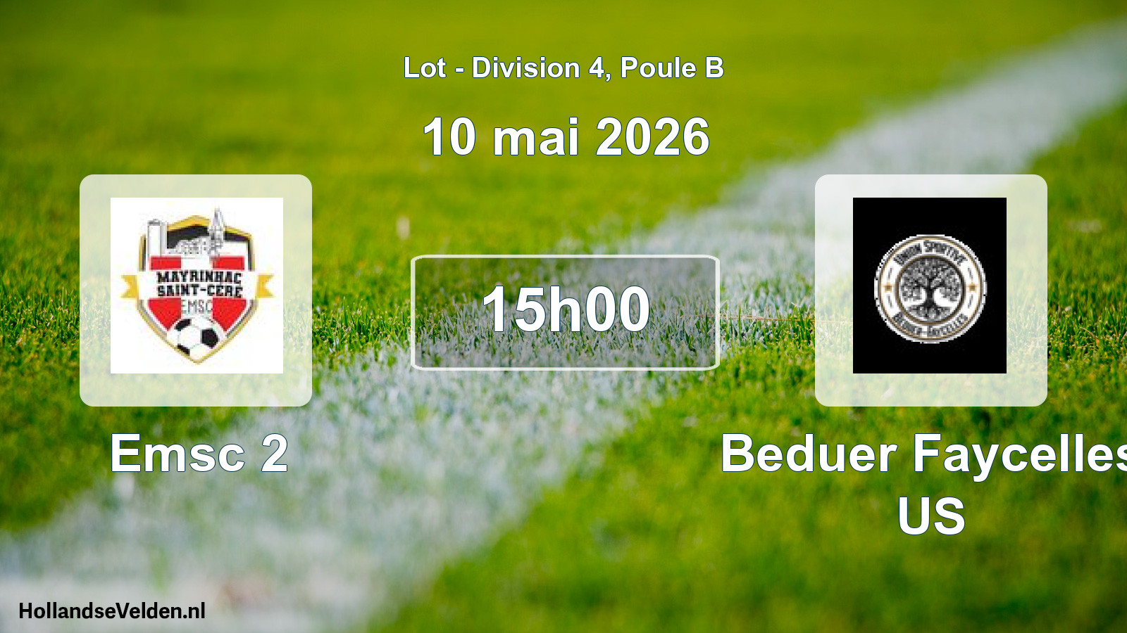 Scheduled Match: Emsc 2 - Beduer Faycelles US (10 May 2026)