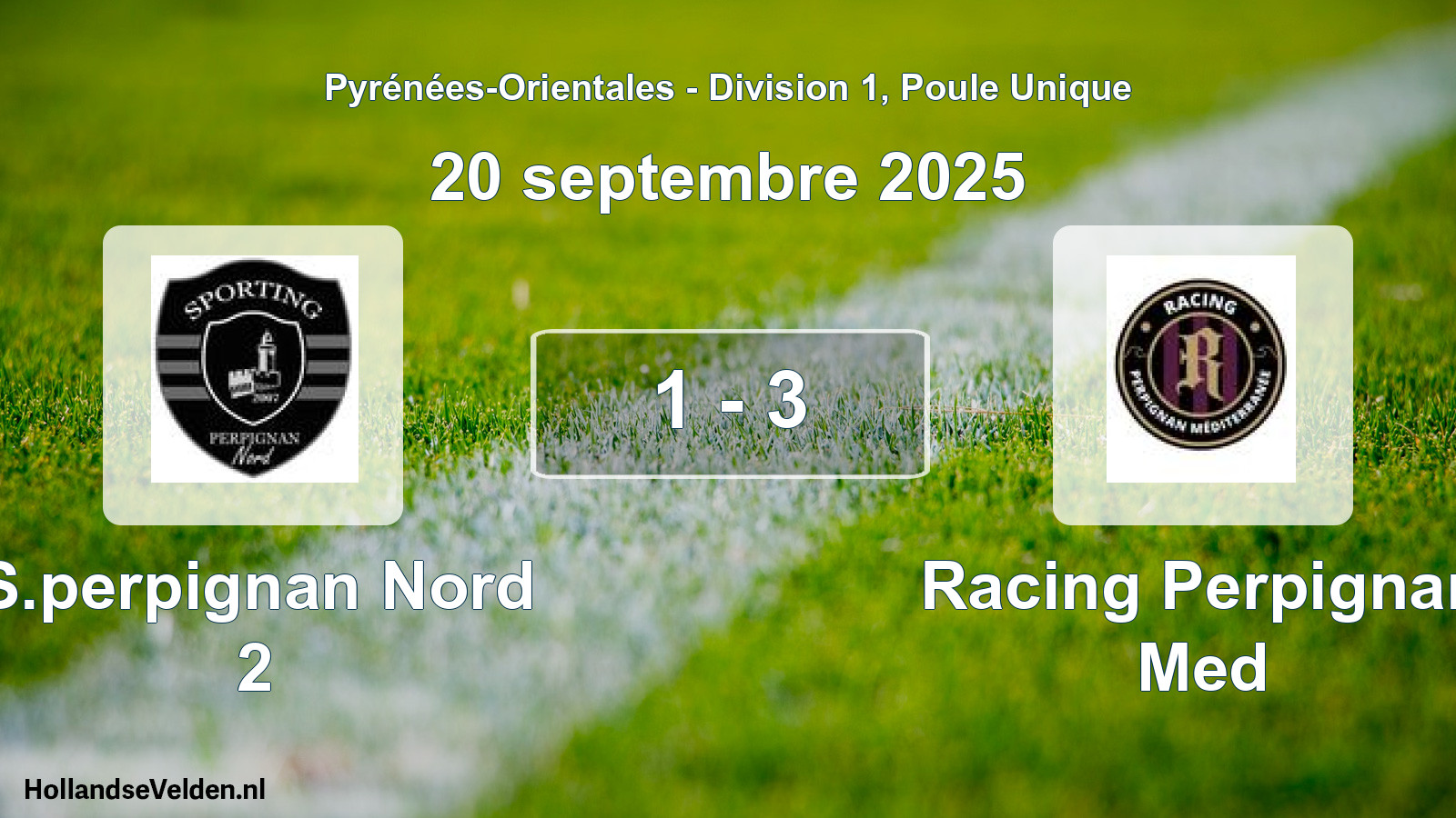 Total number of matches played: S.perpignan Nord 2 - Racing Perpignan Med 1 - 3 (20 September 2025)