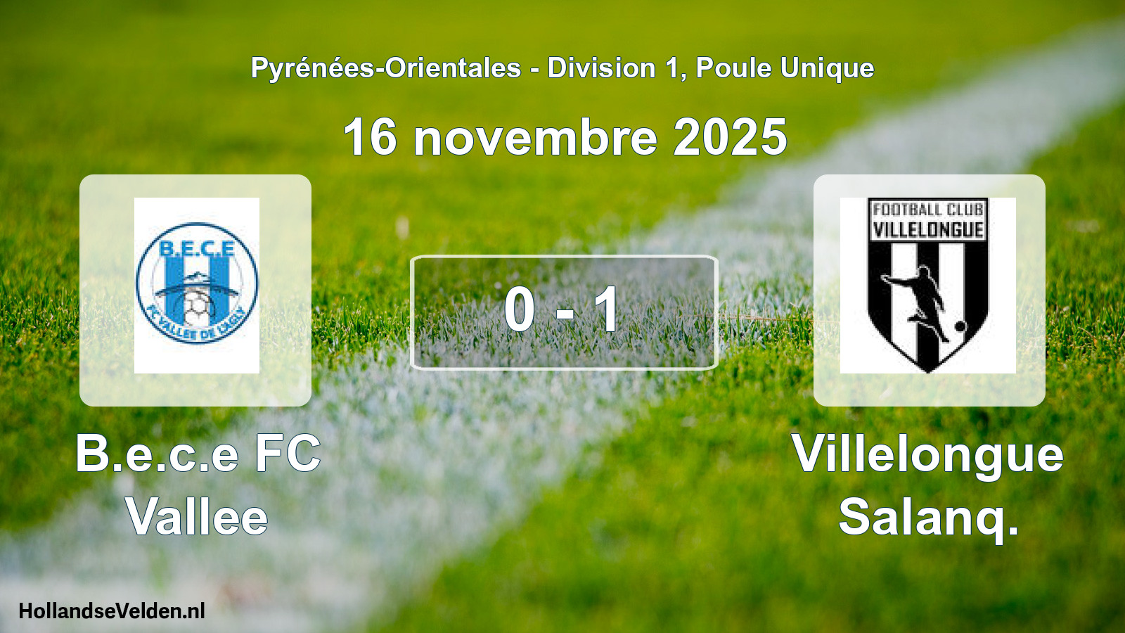 Match joué: B.e.c.e FC Vallee - Villelongue Salanq. 0 - 1 (16 novembre 2025)