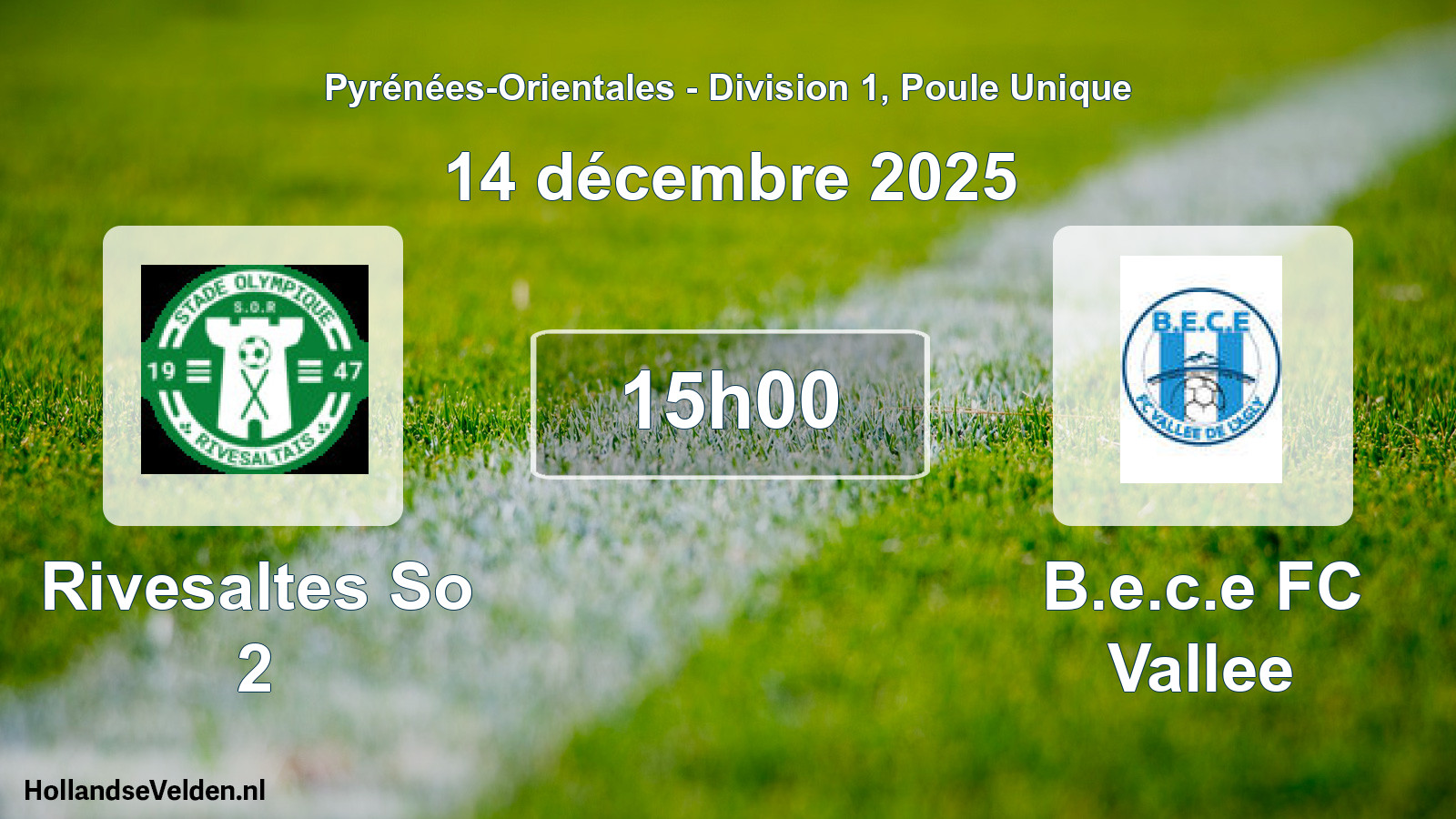 Scheduled Match: Rivesaltes So 2 - B.e.c.e FC Vallee (14 December 2025)