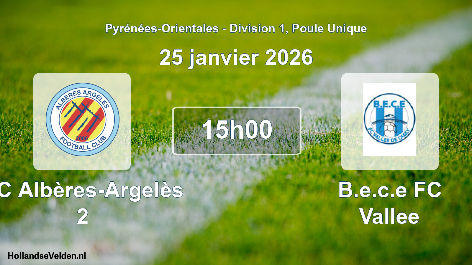Scheduled Match: FC Albères-Argelès 2 - B.e.c.e FC Vallee (25 January 2026)