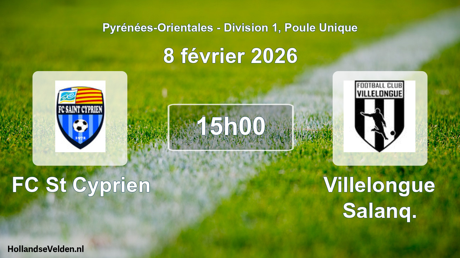 Match programmé: FC St Cyprien - Villelongue Salanq. (8 février 2026)