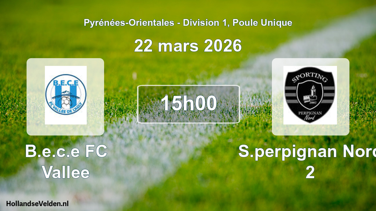 Match programmé: B.e.c.e FC Vallee - S.perpignan Nord 2 (22 mars 2026)