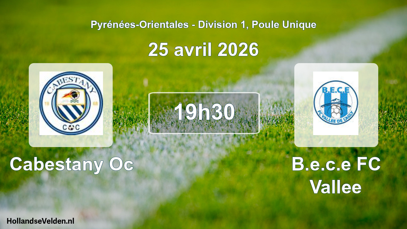 Match programmé: Cabestany Oc - B.e.c.e FC Vallee (25 avril 2026)