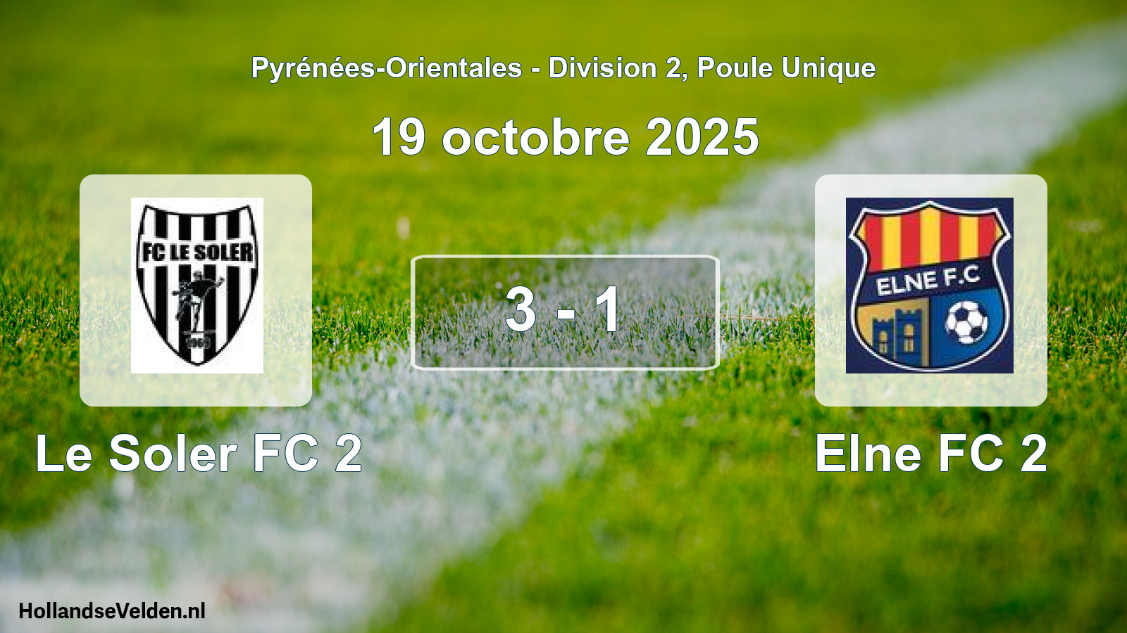 Total number of matches played: Le Soler FC 2 - Elne FC 2 3 - 1 (19 October 2025)