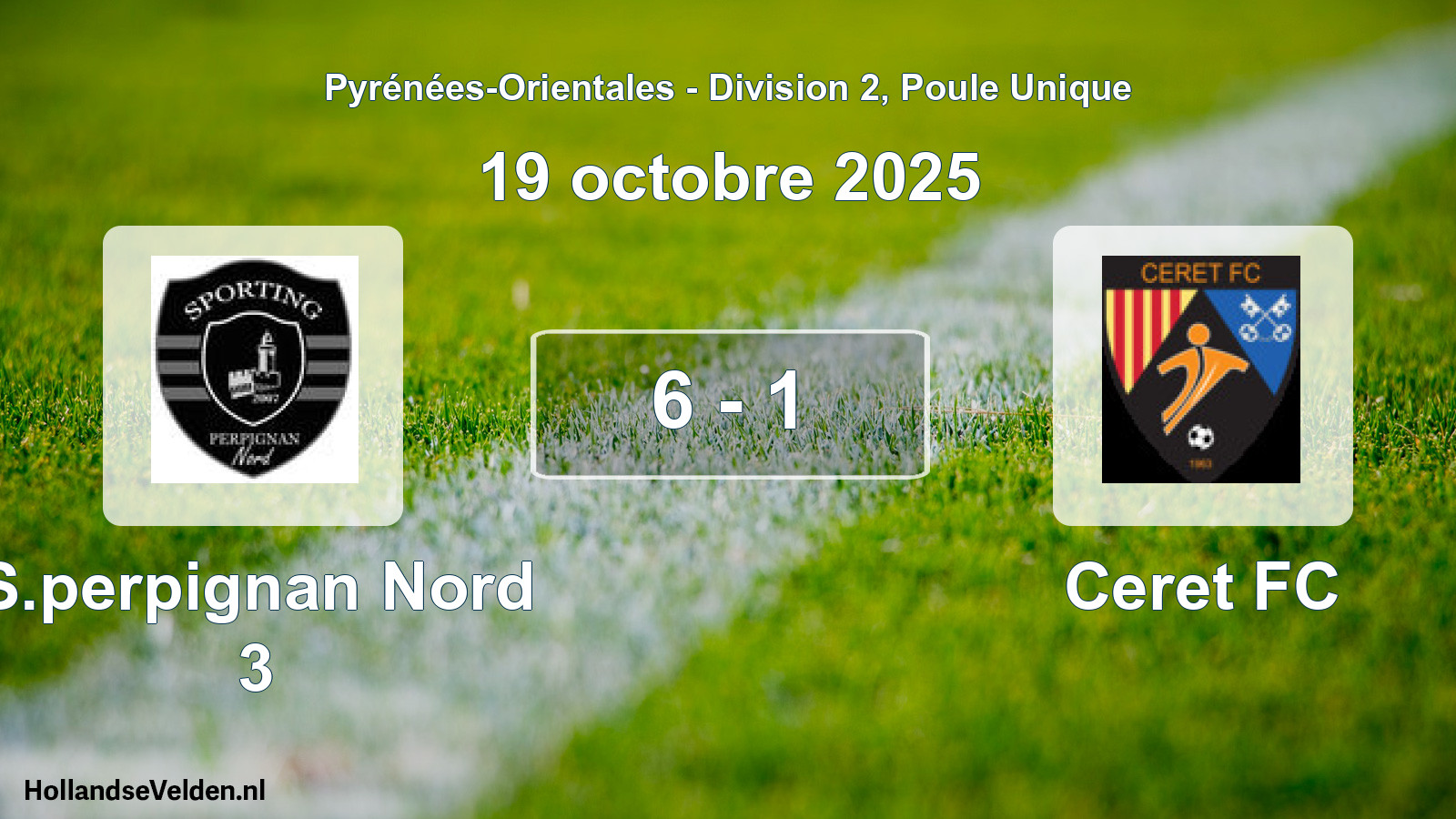 Total number of matches played: S.perpignan Nord 3 - Ceret FC 6 - 1 (19 October 2025)