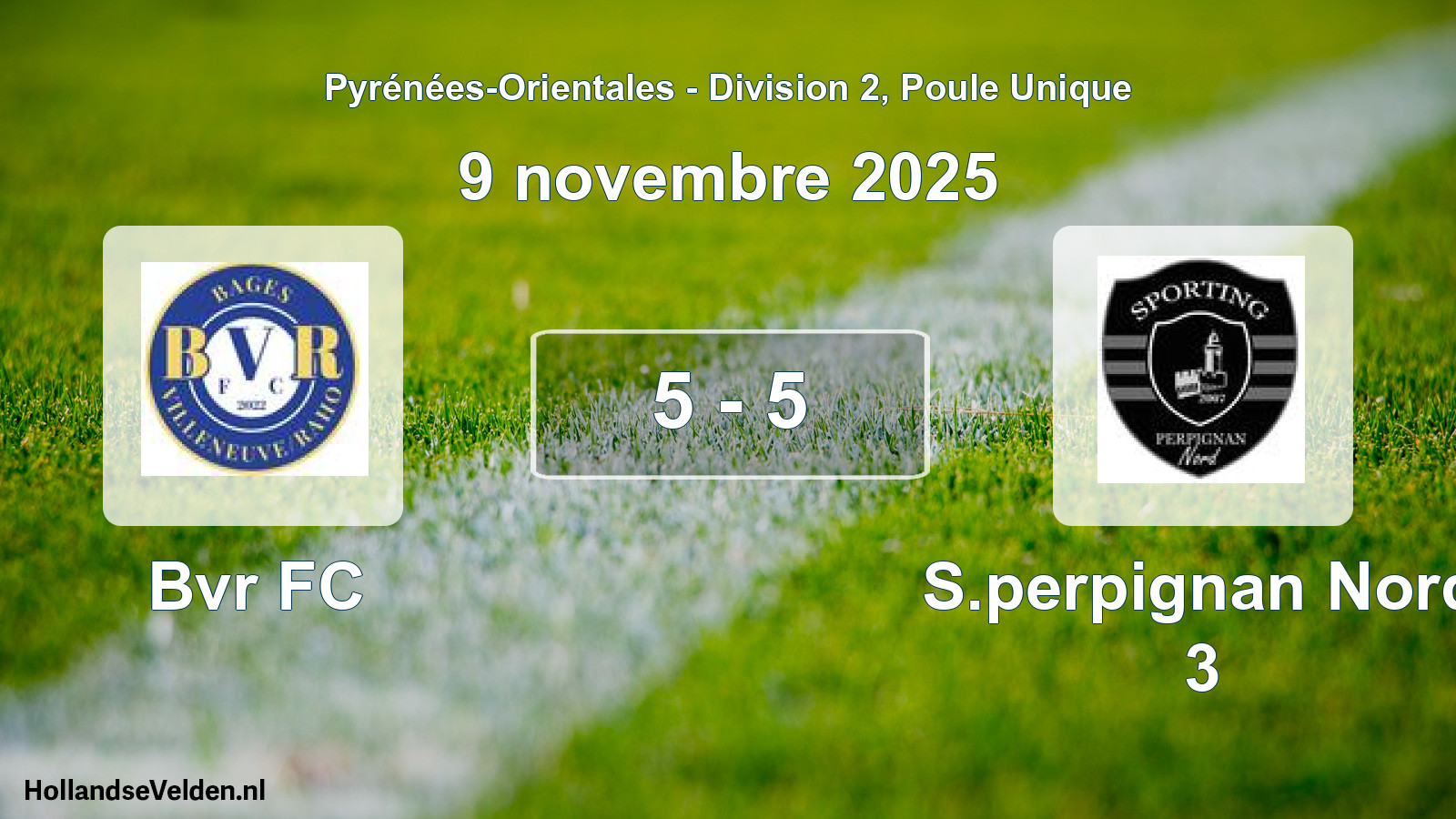 Match joué: Bvr FC - S.perpignan Nord 3 5 - 5 (9 novembre 2025)