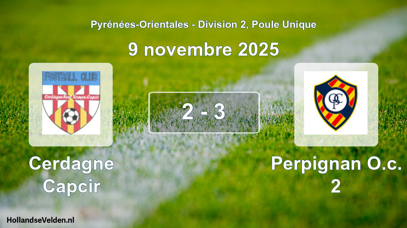 Total number of matches played: Cerdagne Capcir - Perpignan O.c. 2 2 - 3 (9 November 2025)