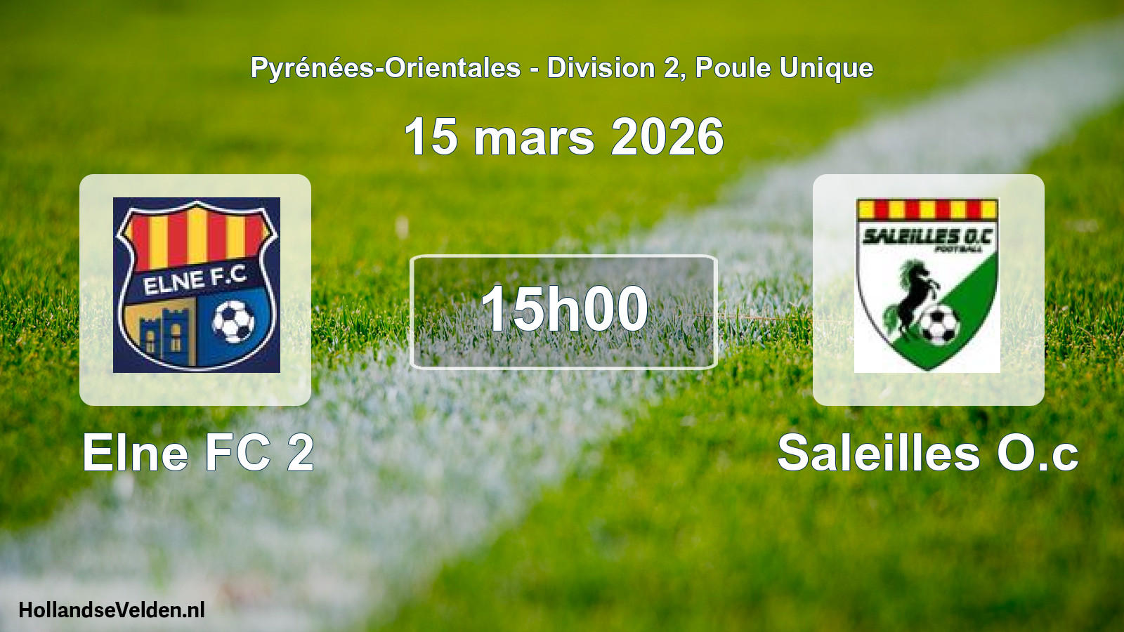 Match programmé: Elne FC 2 - Saleilles O.c (15 mars 2026)