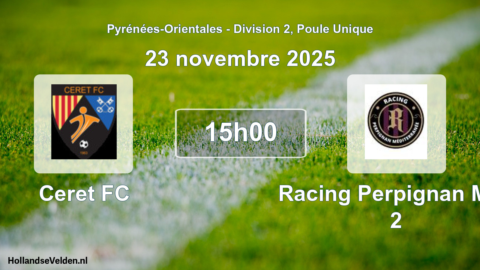 Scheduled Match: Ceret FC - Racing Perpignan Med 2 (23 November 2025)