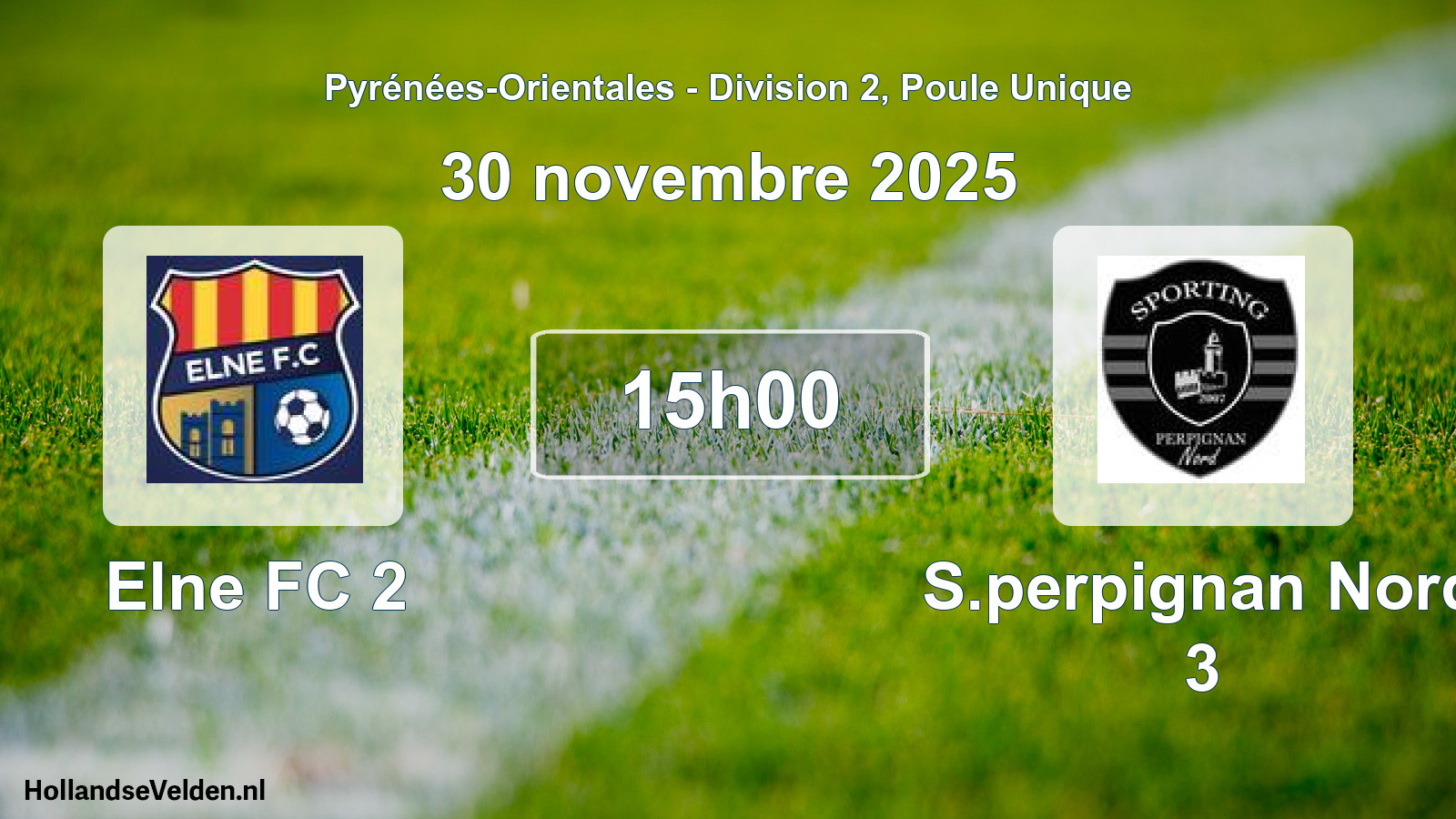 Scheduled Match: Elne FC 2 - S.perpignan Nord 3 (30 November 2025)
