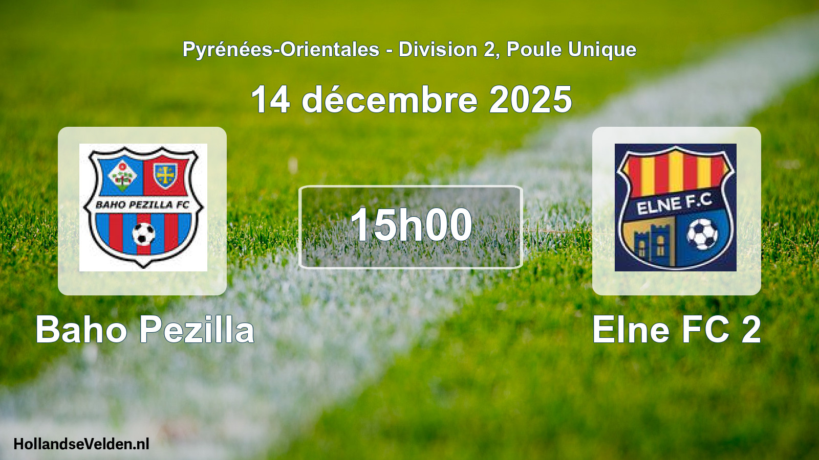 Match programmé: Baho Pezilla - Elne FC 2 (14 décembre 2025)
