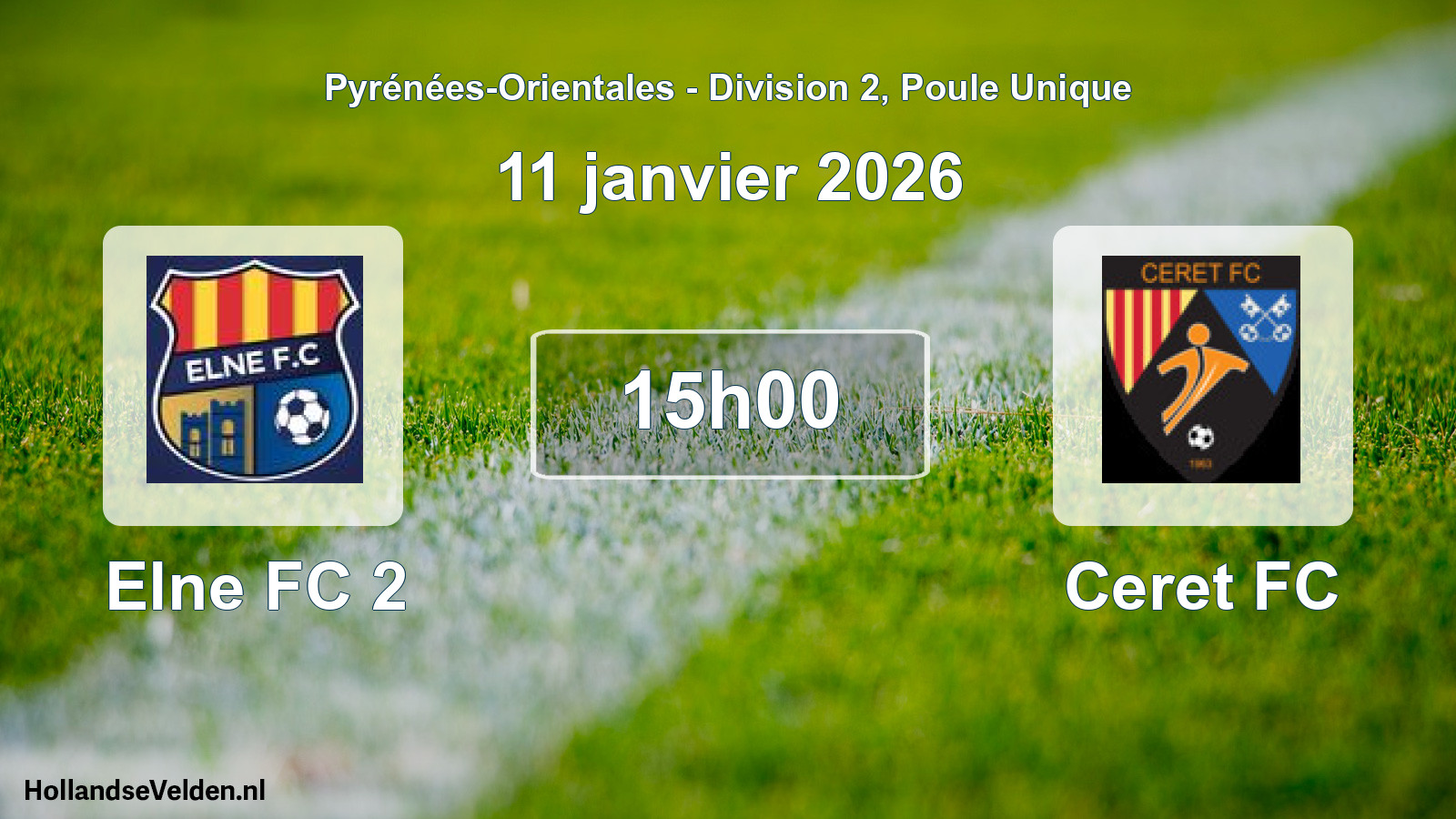 Scheduled Match: Elne FC 2 - Ceret FC (11 January 2026)