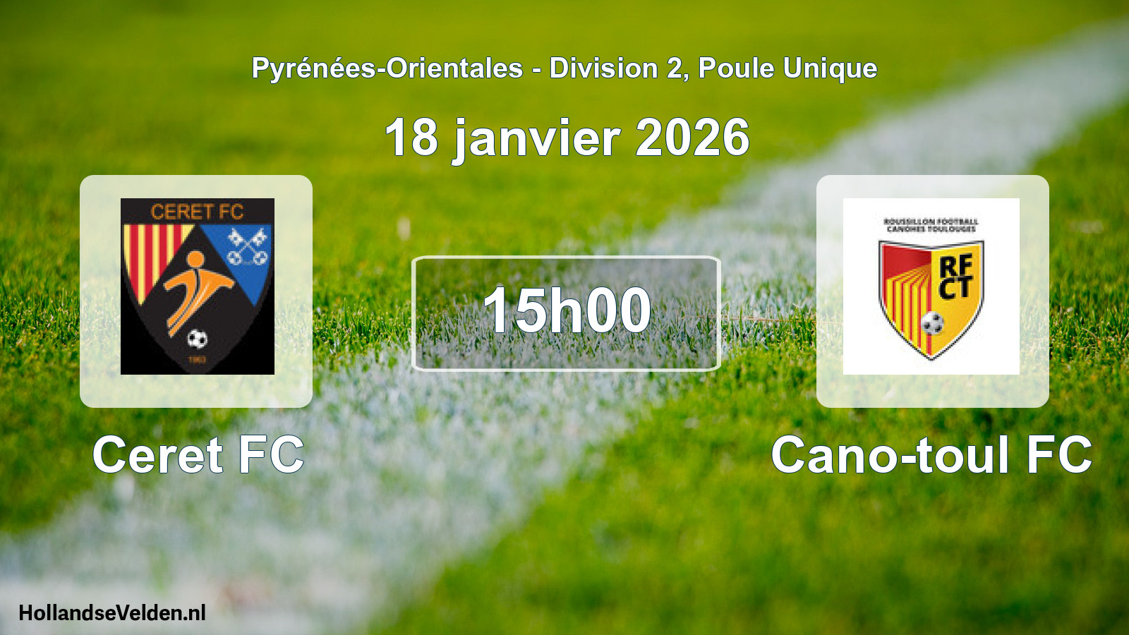 Match programmé: Ceret FC - Cano-toul FC (18 janvier 2026)