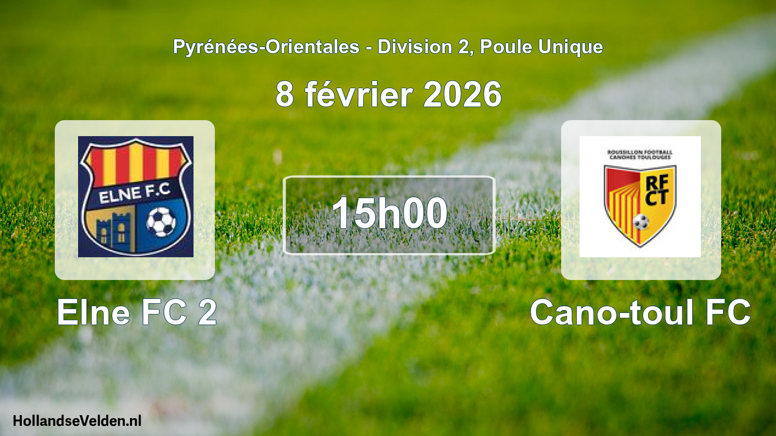 Scheduled Match: Elne FC 2 - Cano-toul FC (8 February 2026)