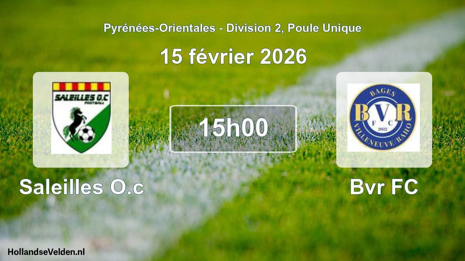 Scheduled Match: Saleilles O.c - Bvr FC (15 February 2026)