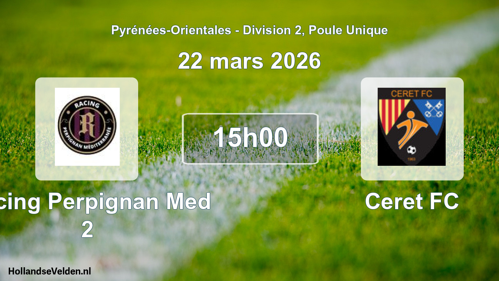 Geplande wedstrijd: Racing Perpignan Med 2 - Ceret FC (22 maart 2026)