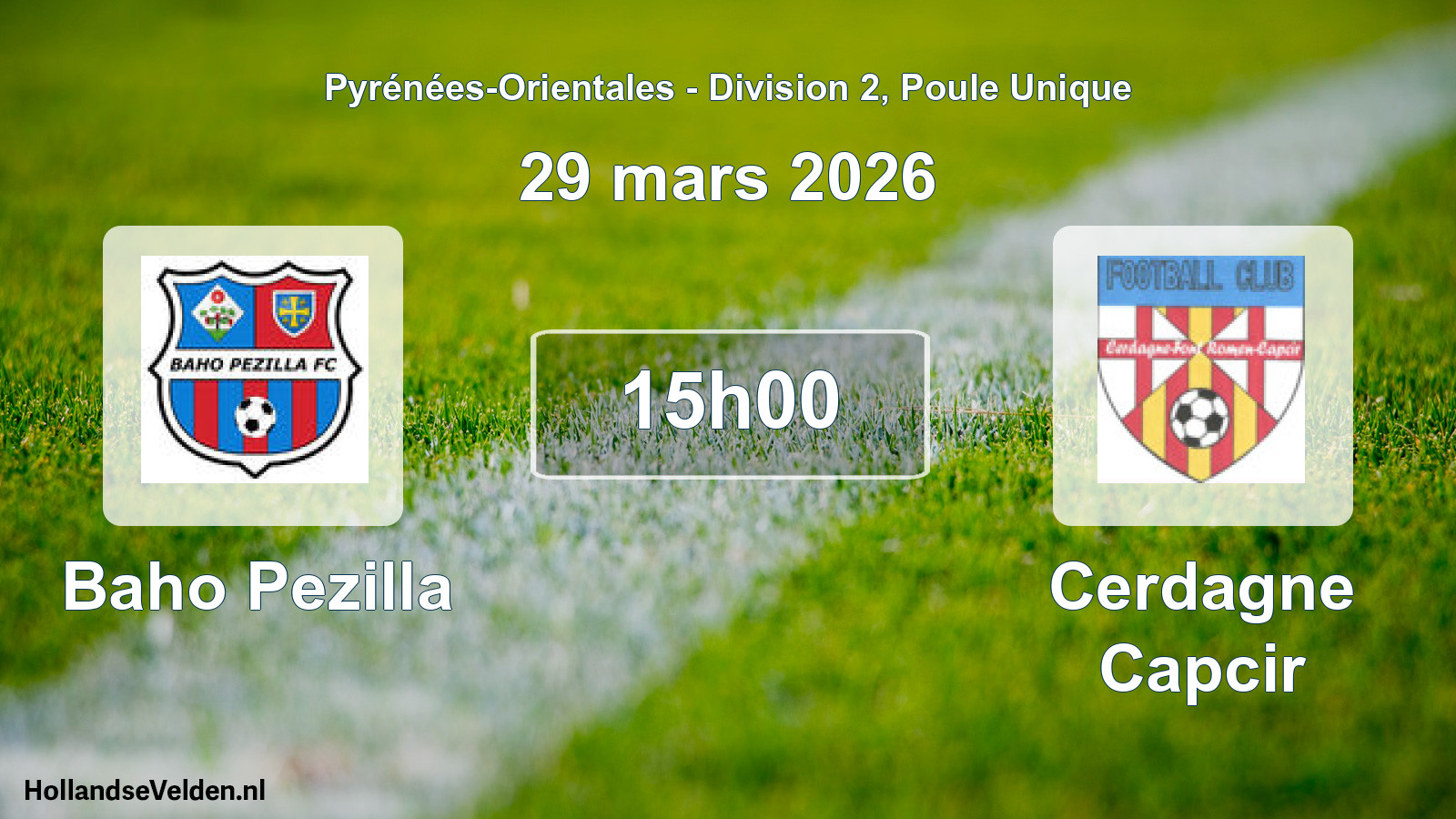 Match programmé: Baho Pezilla - Cerdagne Capcir (29 mars 2026)