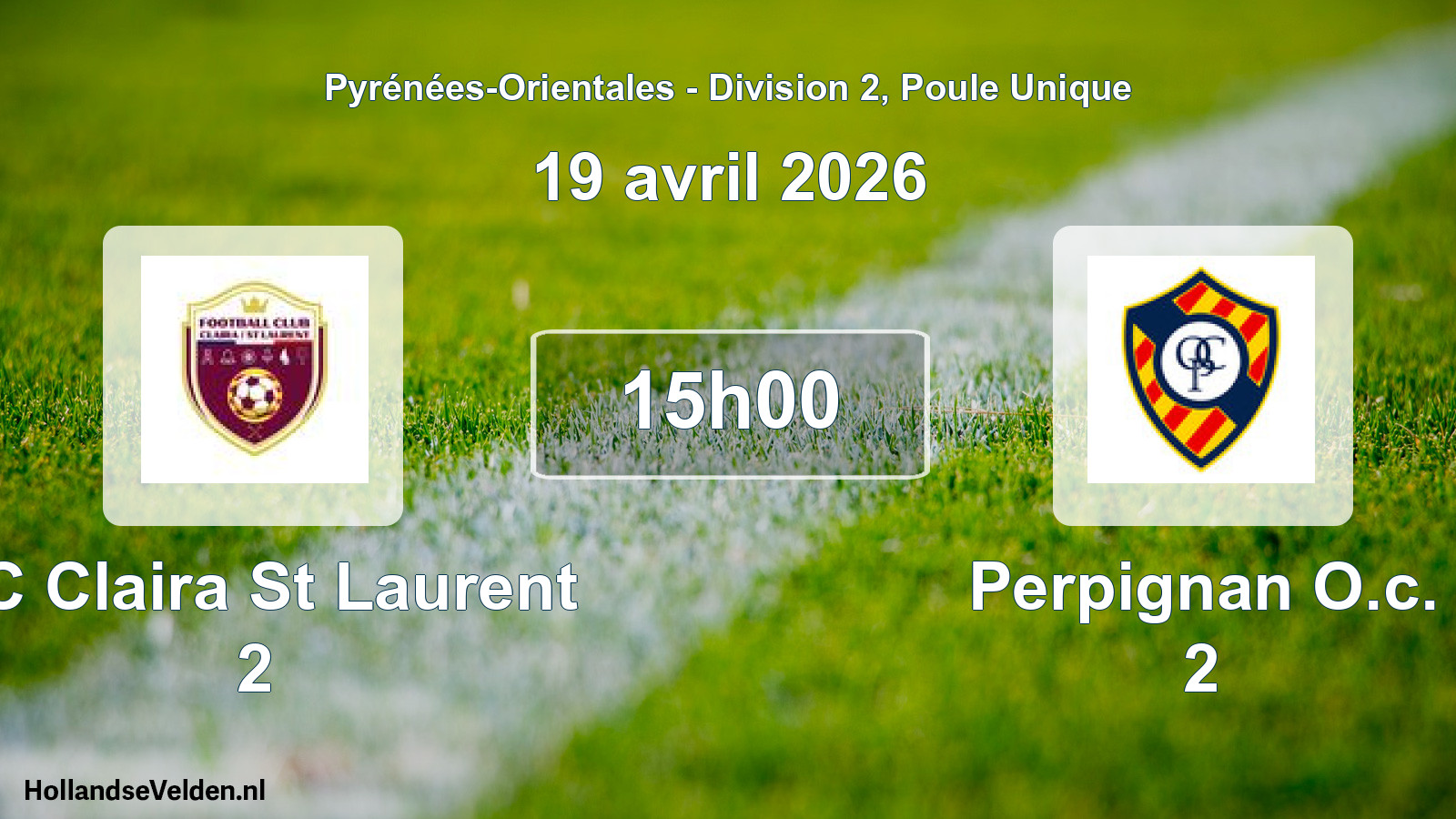 Match programmé: FC Claira St Laurent 2 - Perpignan O.c. 2 (19 avril 2026)
