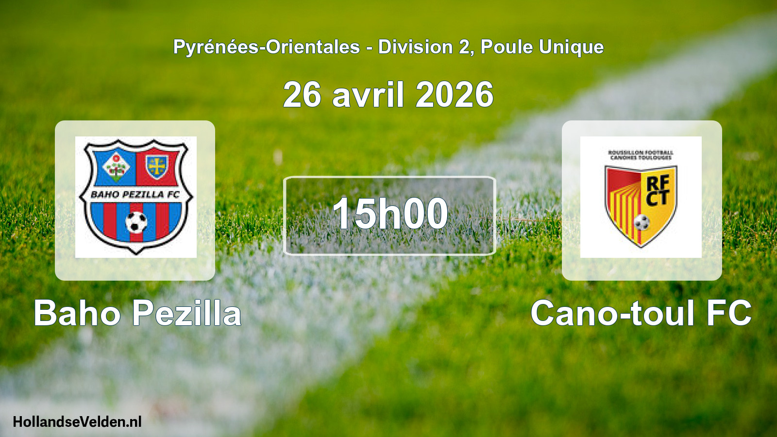 Match programmé: Baho Pezilla - Cano-toul FC (26 avril 2026)