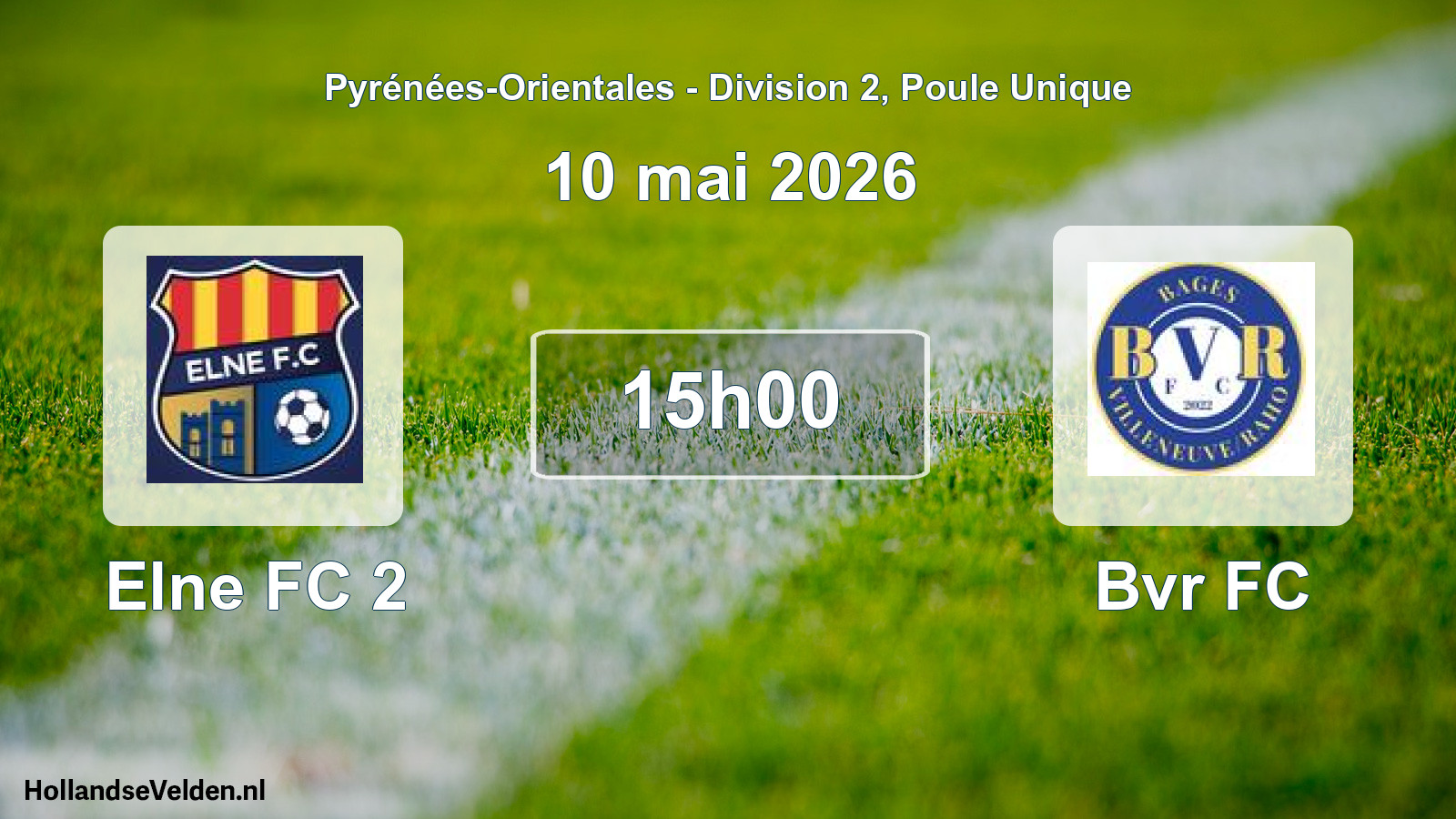 Match programmé: Elne FC 2 - Bvr FC (10 mai 2026)