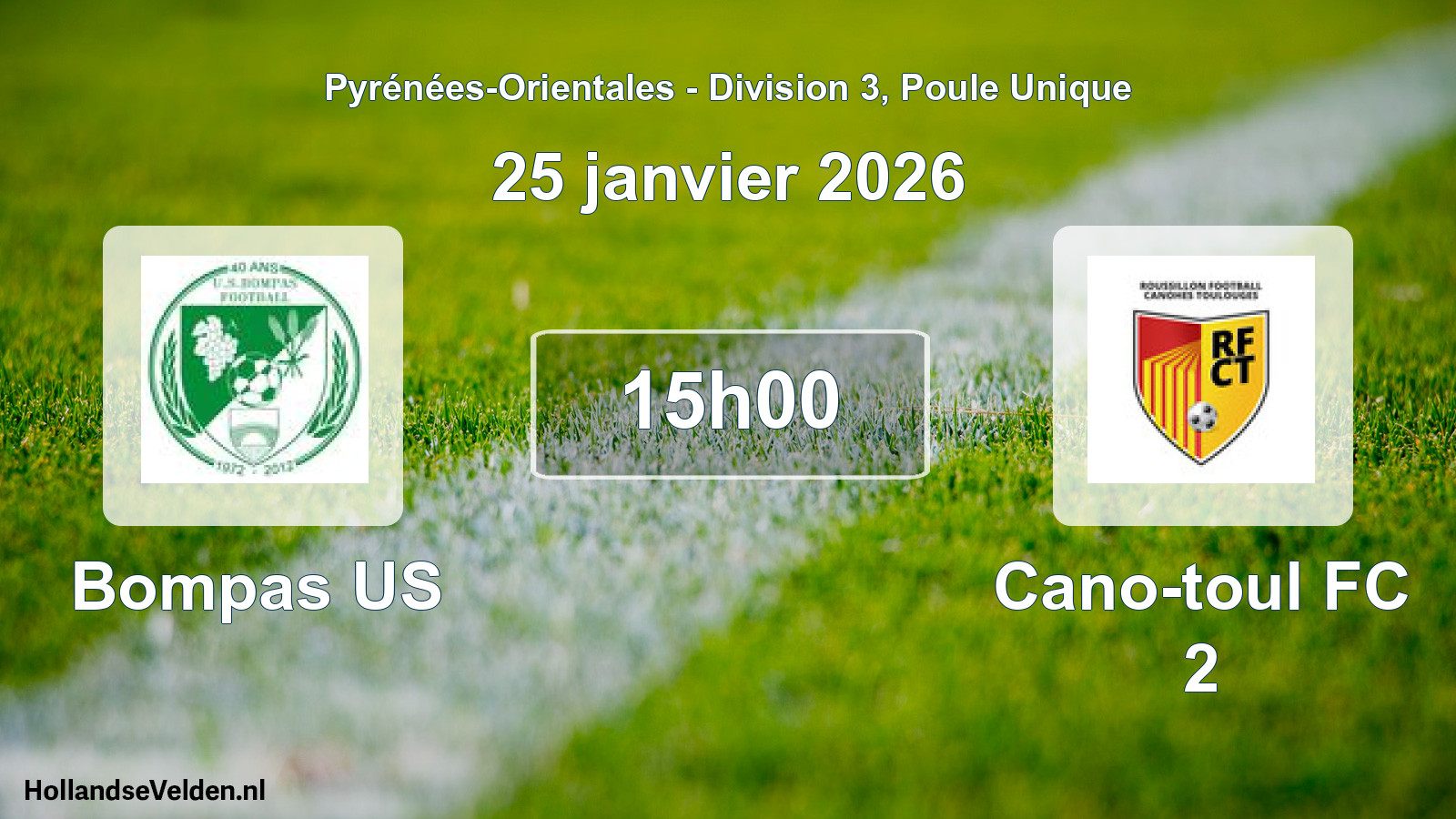Match programmé: Bompas US - Cano-toul FC 2 (25 janvier 2026)