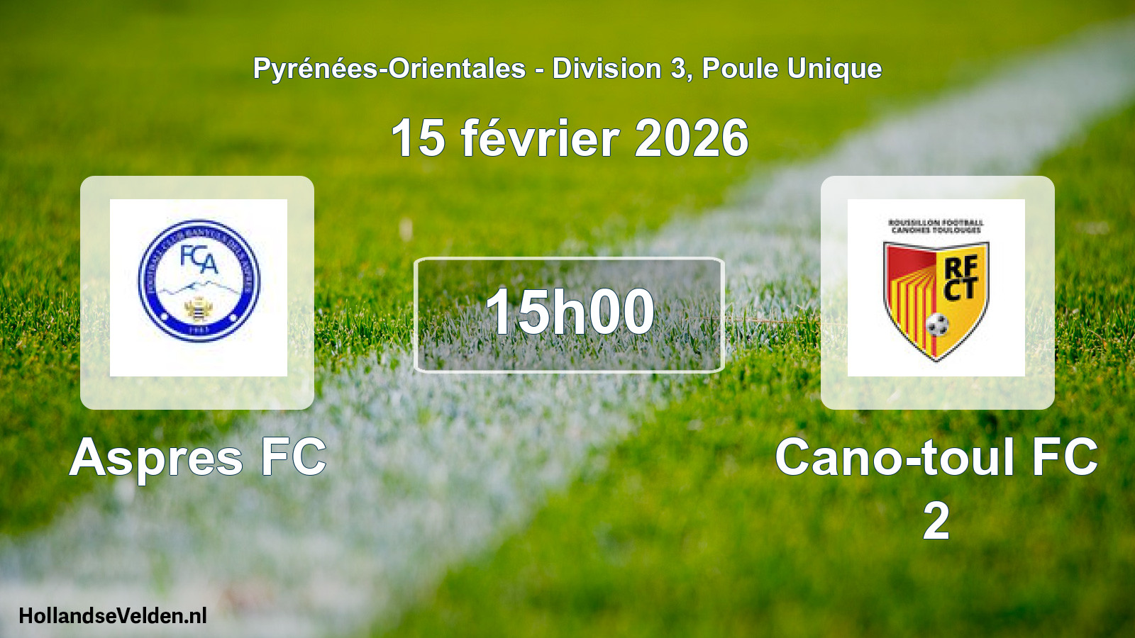 Match programmé: Aspres FC - Cano-toul FC 2 (15 février 2026)