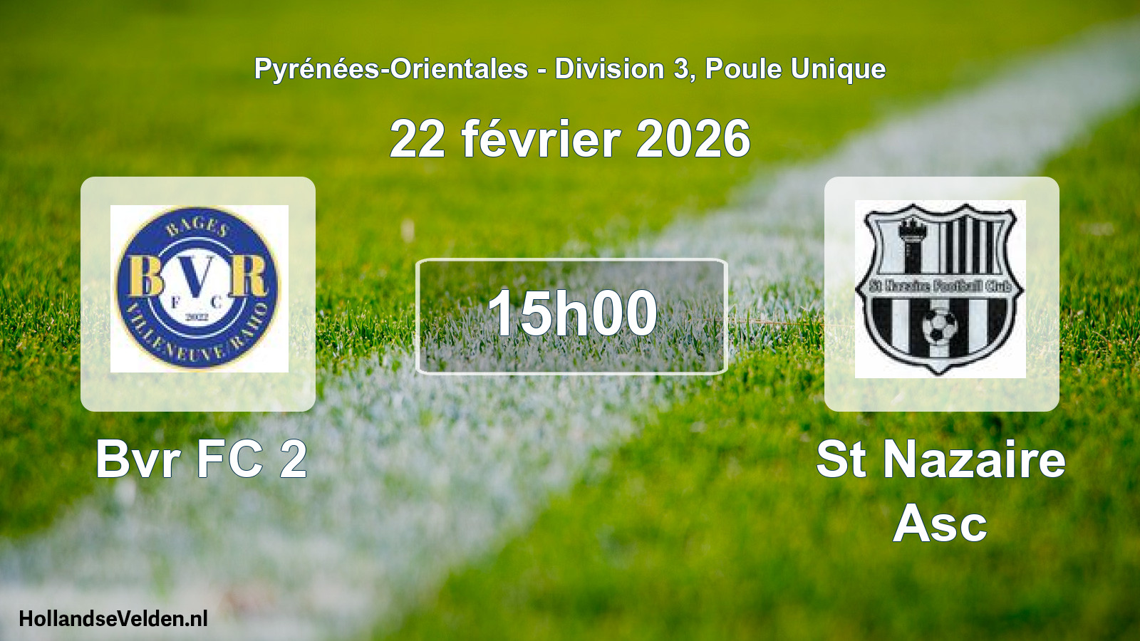 Match programmé: Bvr FC 2 - St Nazaire Asc (22 février 2026)