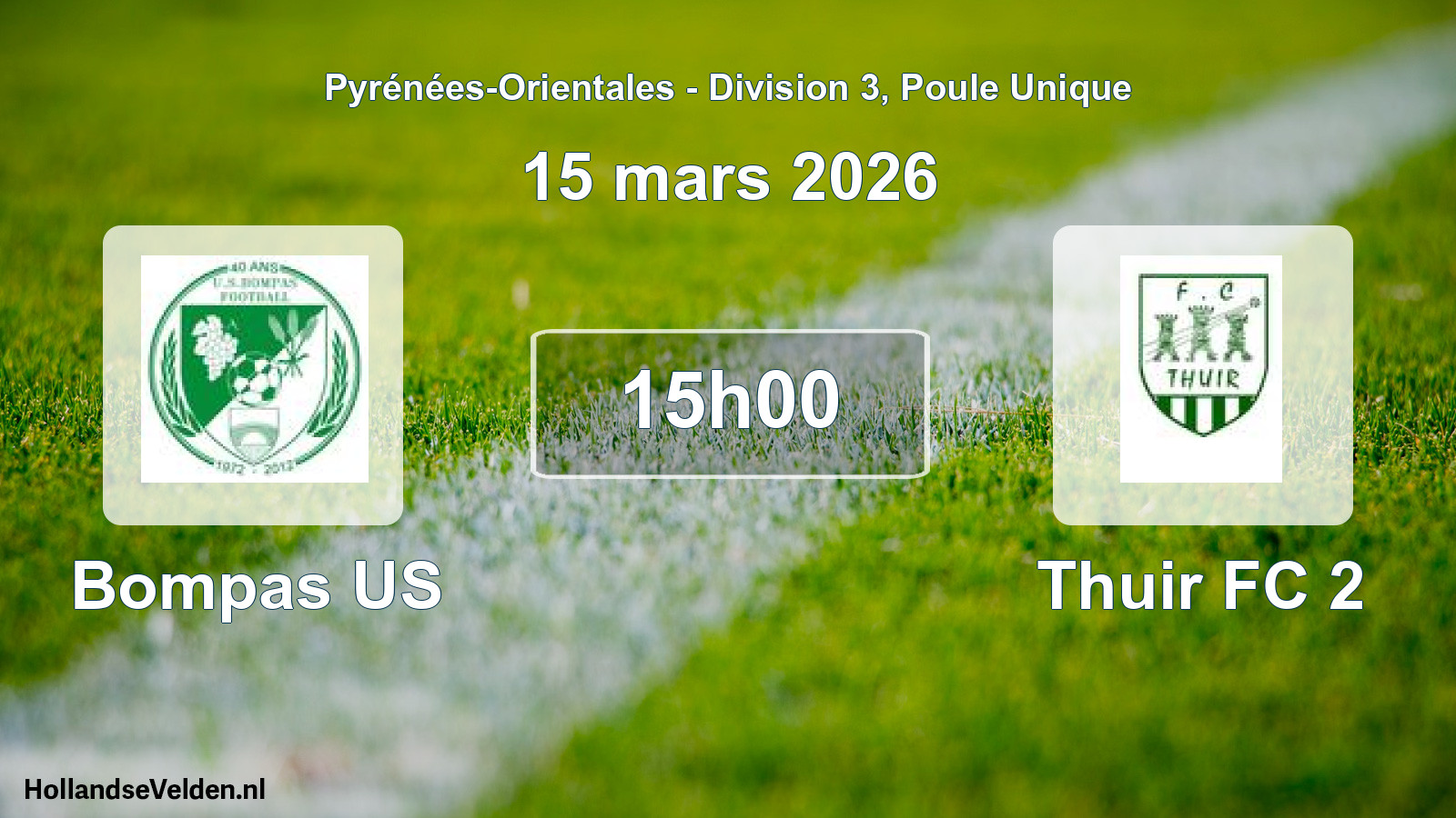 Match programmé: Bompas US - Thuir FC 2 (15 mars 2026)