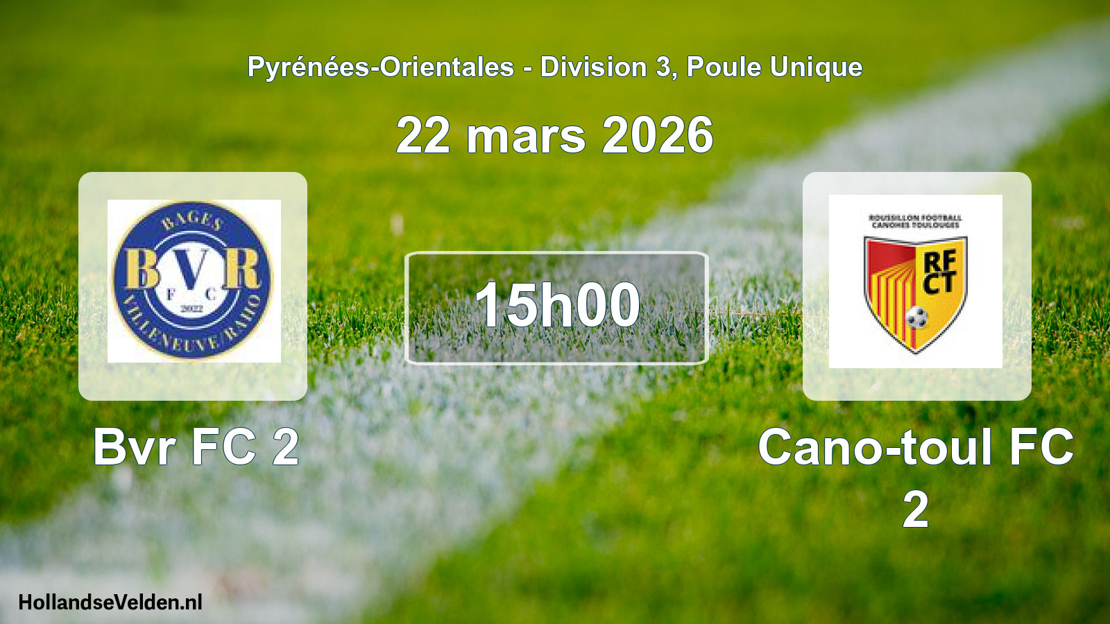 Match programmé: Bvr FC 2 - Cano-toul FC 2 (22 mars 2026)