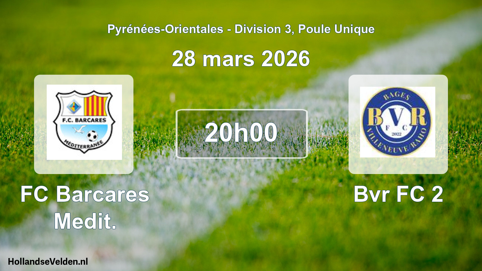 Match programmé: FC Barcares Medit. - Bvr FC 2 (28 mars 2026)