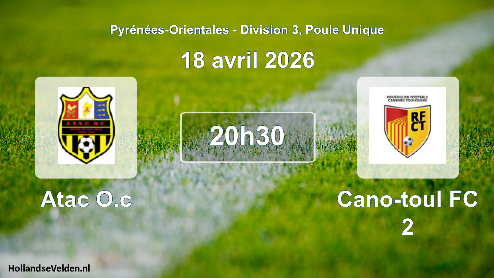 Match programmé: Atac O.c - Cano-toul FC 2 (18 avril 2026)