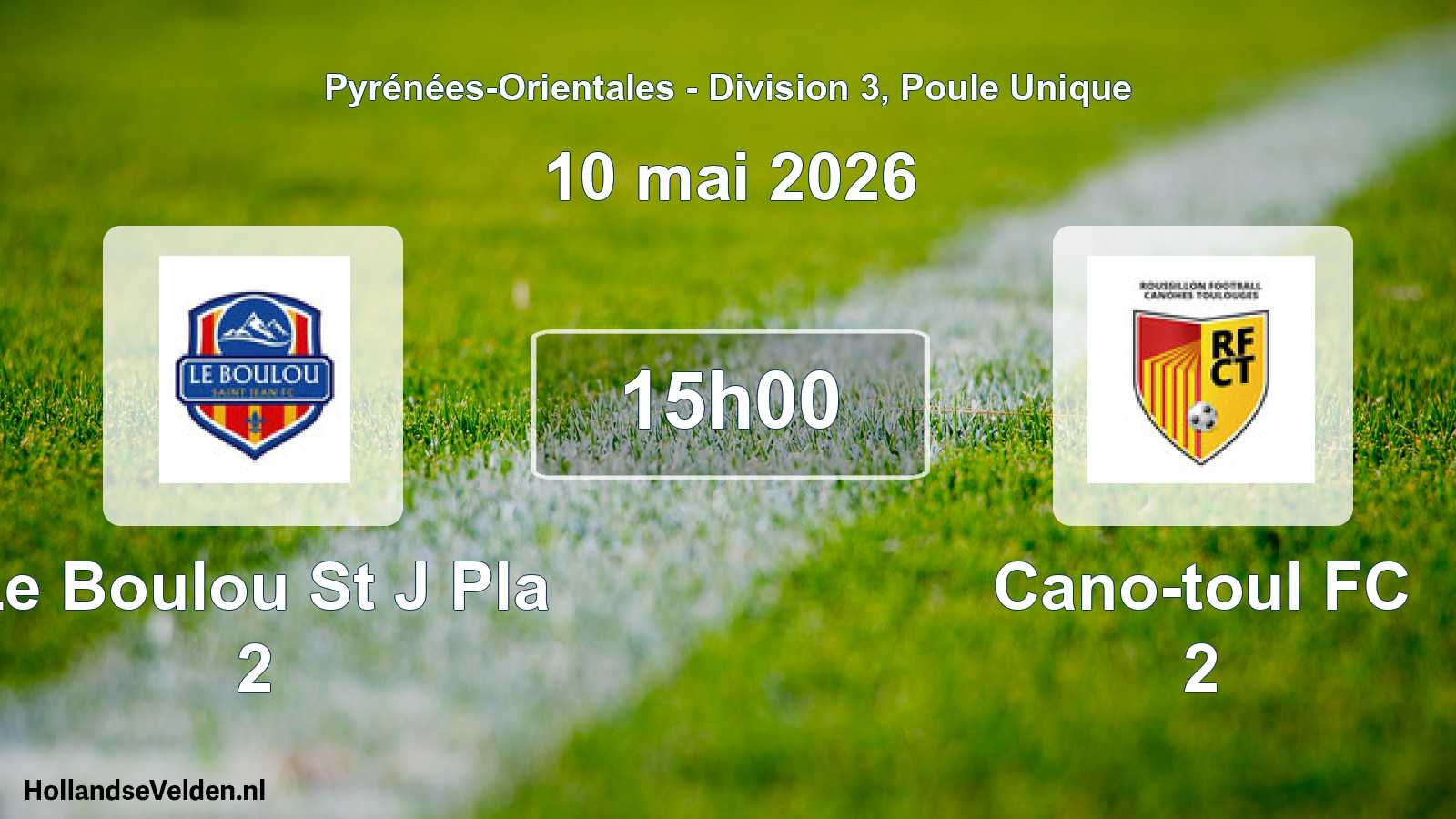 Match programmé: Le Boulou St J Pla 2 - Cano-toul FC 2 (10 mai 2026)