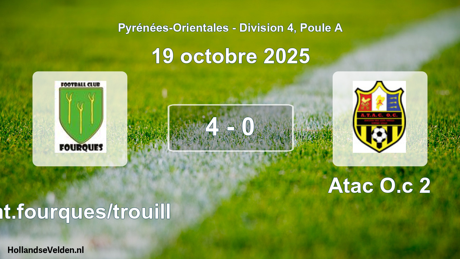 Match joué: Ent.fourques/trouill - Atac O.c 2 4 - 0 (19 octobre 2025)
