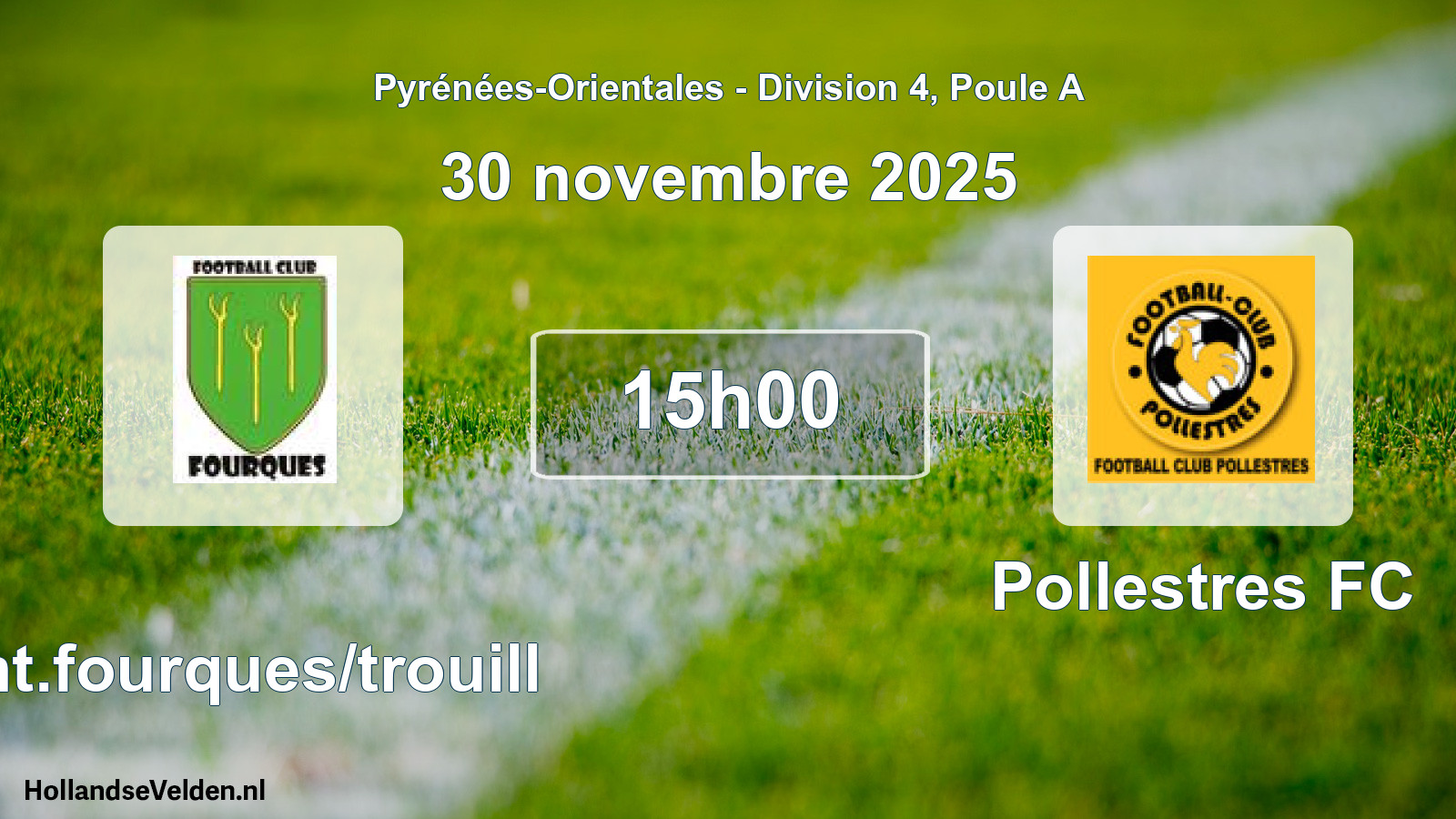 Match programmé: Ent.fourques/trouill - Pollestres FC (30 novembre 2025)