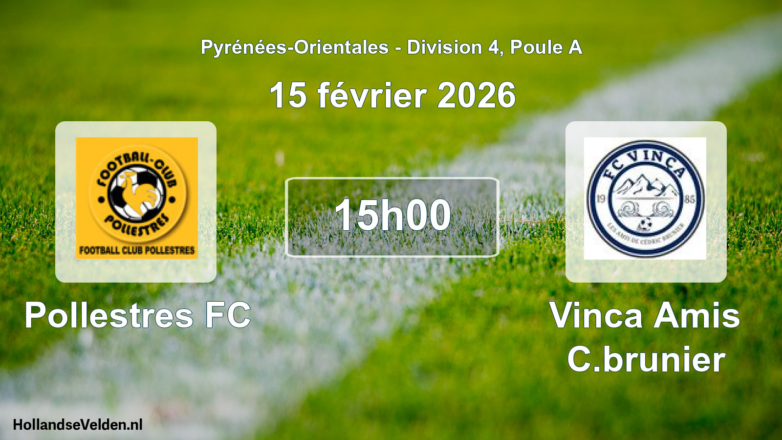 Match programmé: Pollestres FC - Vinca Amis C.brunier (15 février 2026)