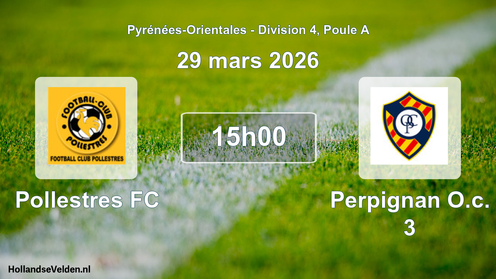 Match programmé: Pollestres FC - Perpignan O.c. 3 (29 mars 2026)