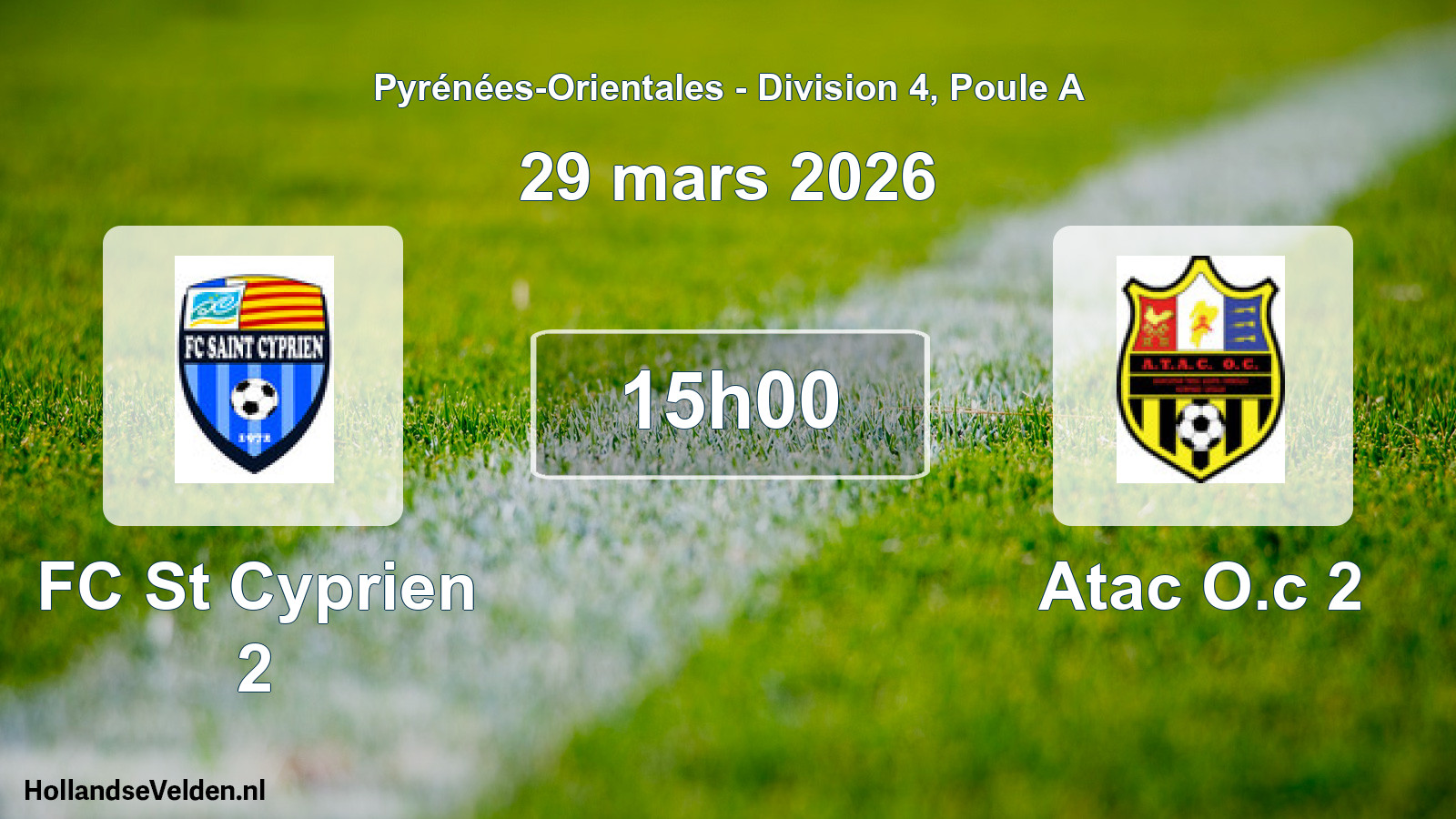 Match programmé: FC St Cyprien 2 - Atac O.c 2 (29 mars 2026)