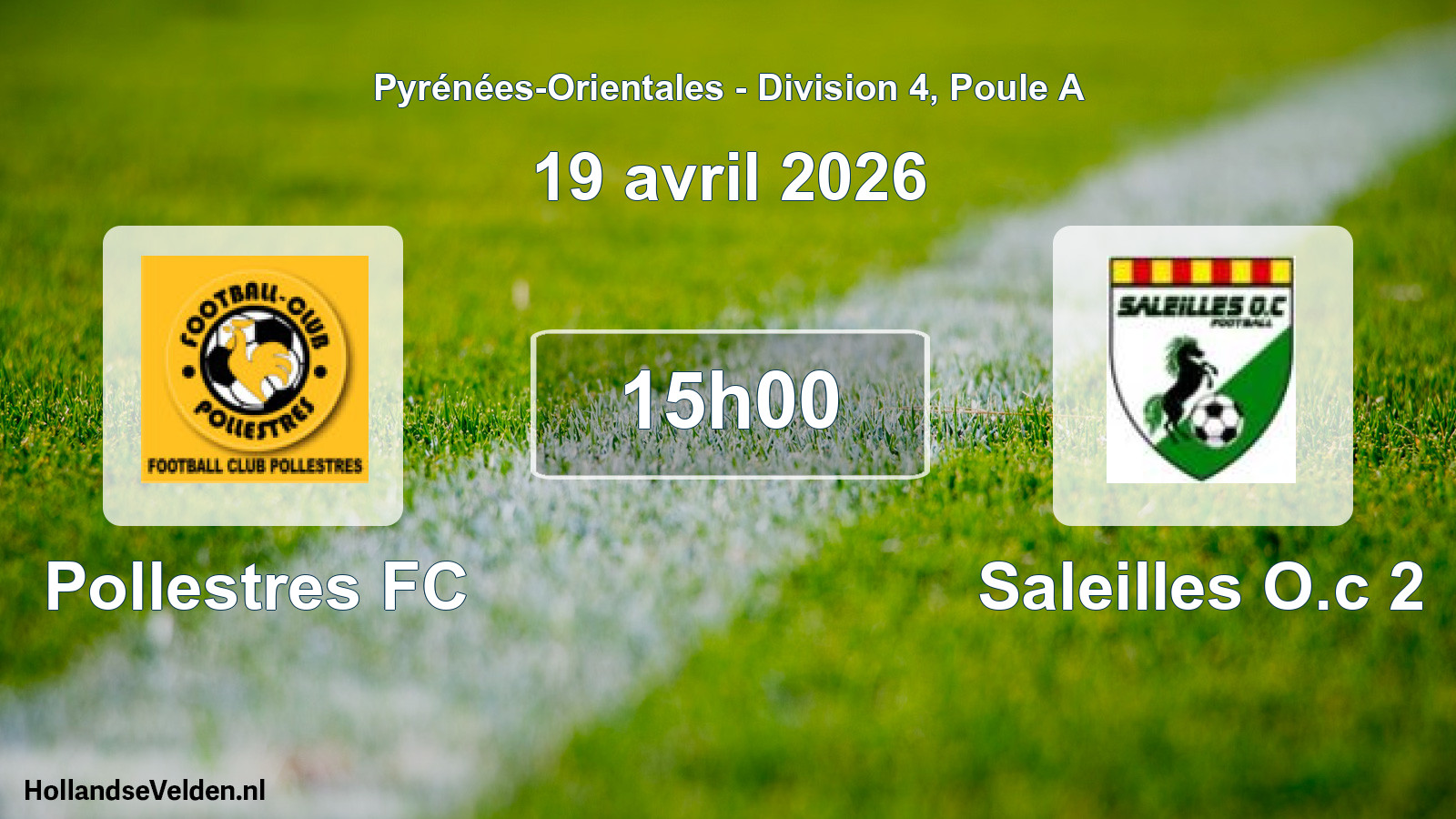 Match programmé: Pollestres FC - Saleilles O.c 2 (19 avril 2026)