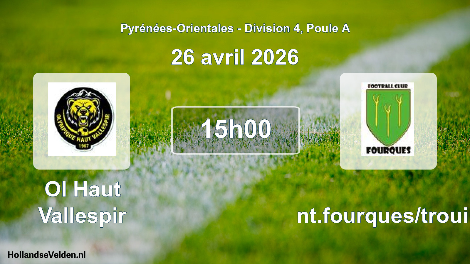 Match programmé: Ol Haut Vallespir - Ent.fourques/trouill (26 avril 2026)