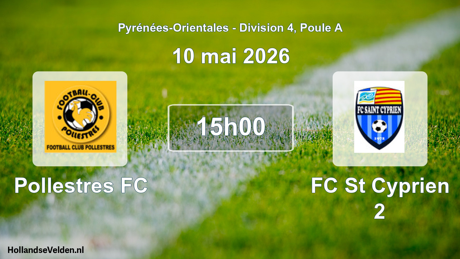 Match programmé: Pollestres FC - FC St Cyprien 2 (10 mai 2026)