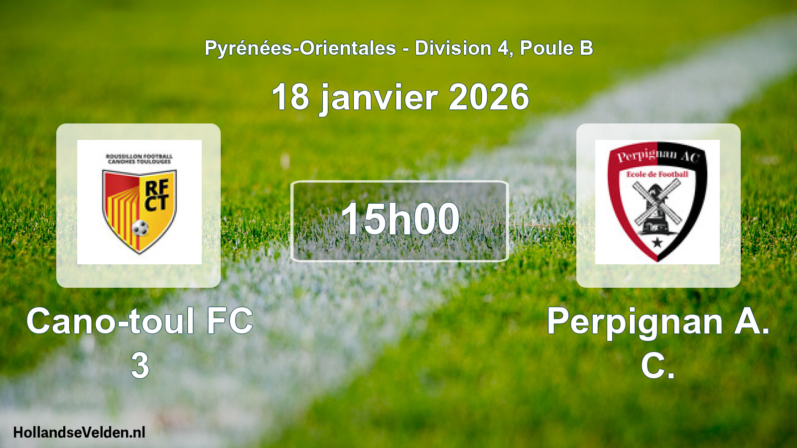 Match programmé: Cano-toul FC 3 - Perpignan A. C. (18 janvier 2026)