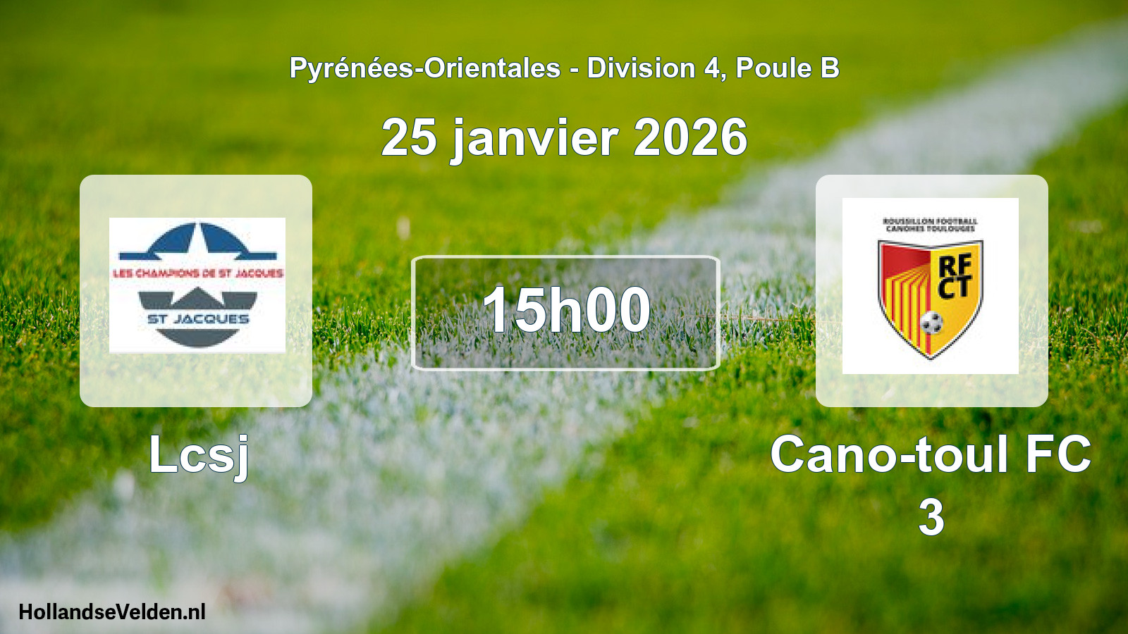 Scheduled Match: Lcsj - Cano-toul FC 3 (25 January 2026)
