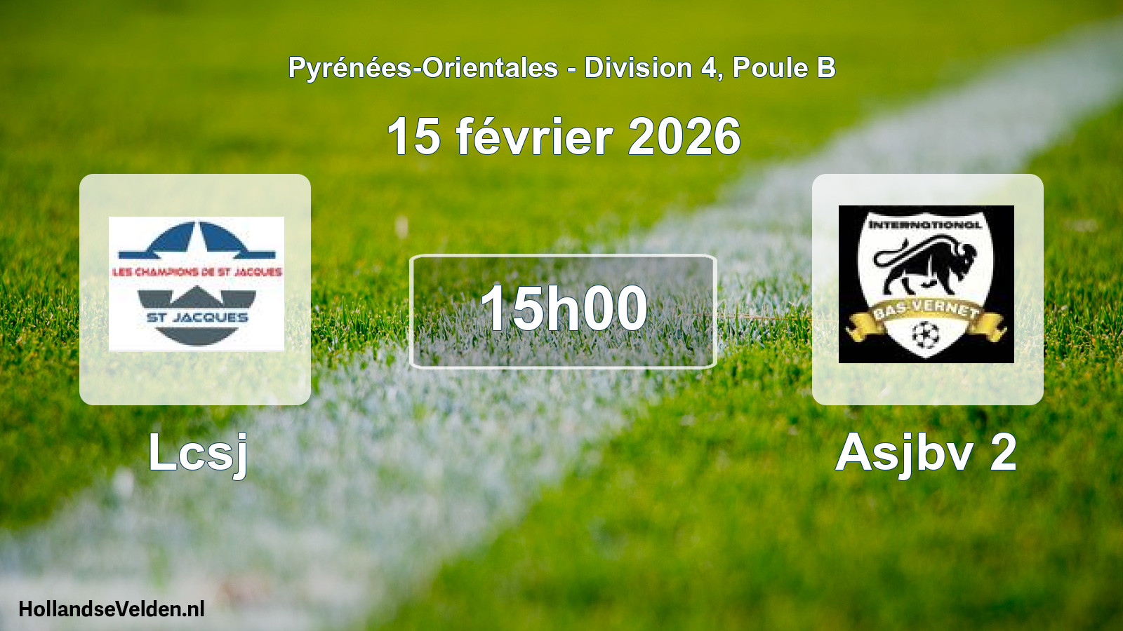 Match programmé: Lcsj - Asjbv 2 (15 février 2026)