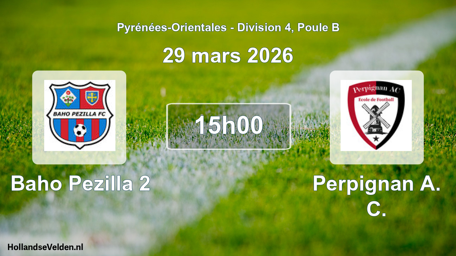 Scheduled Match: Baho Pezilla 2 - Perpignan A. C. (29 March 2026)