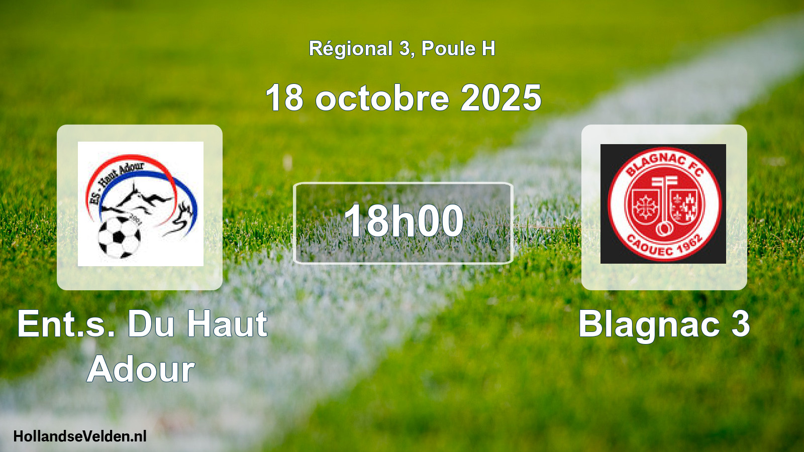 Geplande wedstrijd: Ent.s. Du Haut Adour - Blagnac 3 (18 octobre 2025)