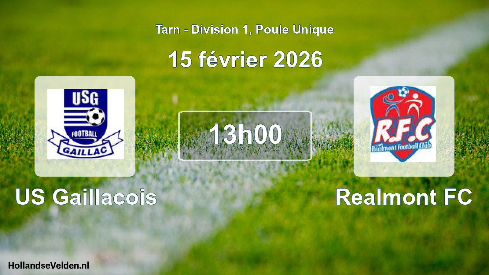 Scheduled Match: US Gaillacois - Realmont FC (15 February 2026)