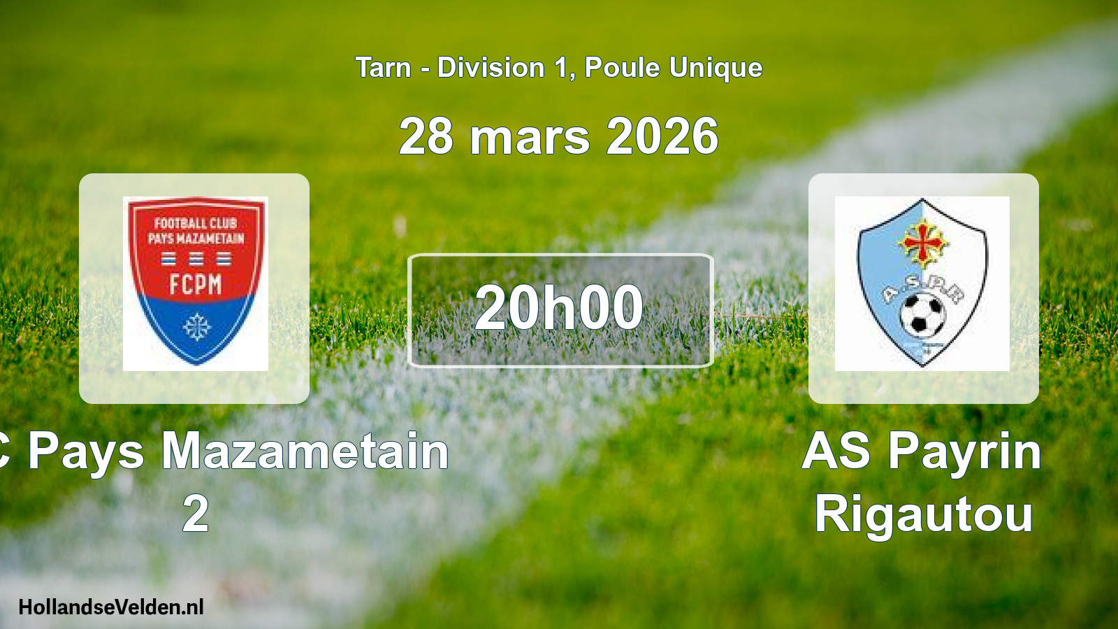 Match programmé: FC Pays Mazametain 2 - AS Payrin Rigautou (28 mars 2026)